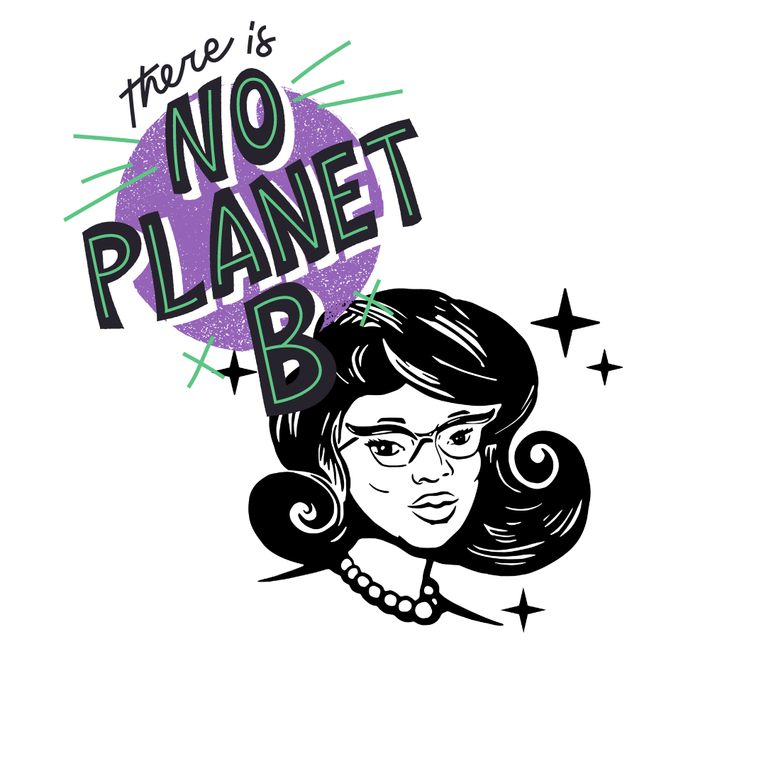 There is no planet B